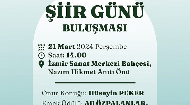 3. İzmir Dünya Şiir Günü Buluşması Kültürpark’ta