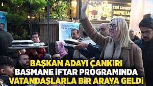 AK Parti Konak adayı Çankırı, Basmane iftar programında vatandaşlarla bir araya geldi