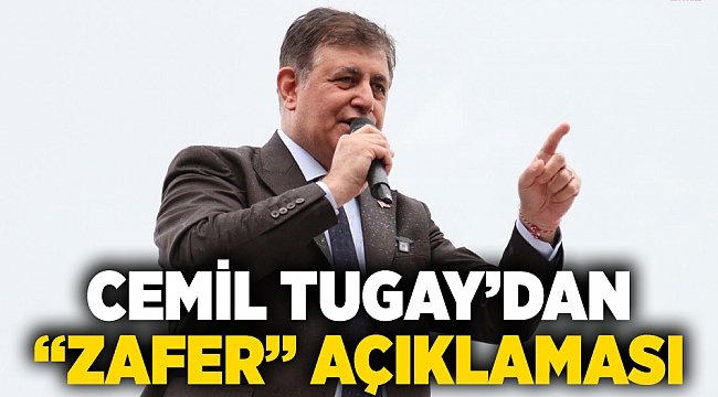 Cemil Tugay&#039;dan &quot;zafer&quot; açıklaması
