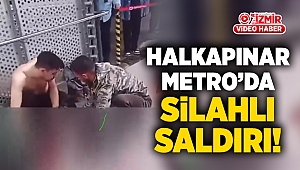 Halkapınar Metro'da silahlı saldırı!