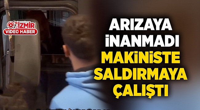 Metro arızasına inanmayan vatandaş makiniste saldırmaya çalıştı