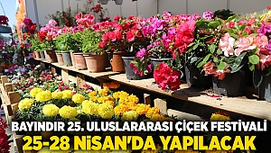 Bayındır 25. Uluslararası Çiçek Festivali 25-28 Nisan'da Yapılacak