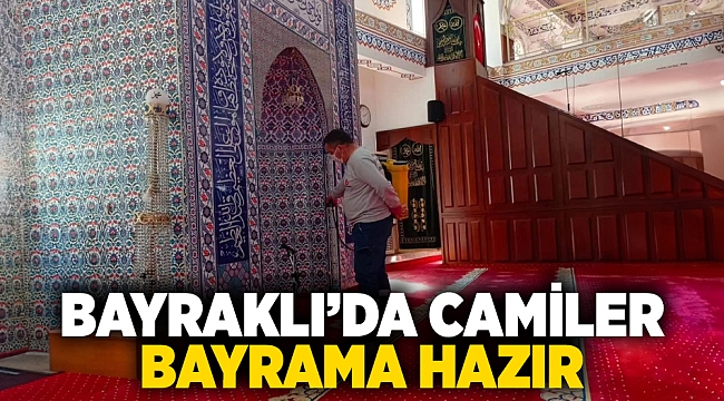 Bayraklı’da camiler bayrama hazır