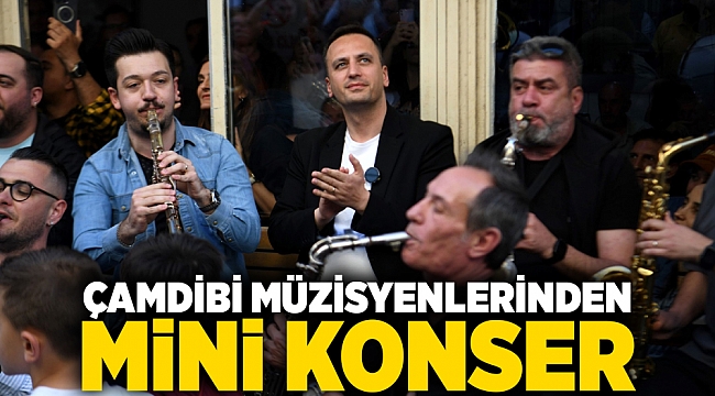 Çamdibi müzisyenlerinden mini konser