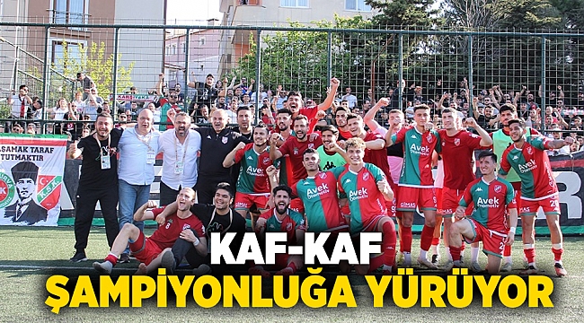 Kaf-kaf şampiyonluğa yürüyor