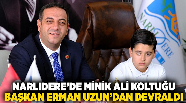 NARLIDERE’DE MİNİK ALİ KOLTUĞU BAŞKAN ERMAN UZUN’DAN DEVRALDI