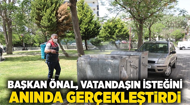 Vatandaş istedi, Başkan Önal talimat verdi