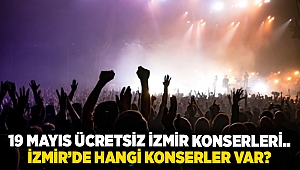19 Mayıs ücretsiz İzmir konserleri.. İzmir'de hangi konserler var?