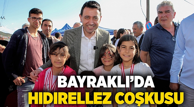 Bayraklı’da Hıdırellez coşkusu
