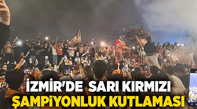 İzmir'de  sarı kırmızı şampiyonluk kutlaması