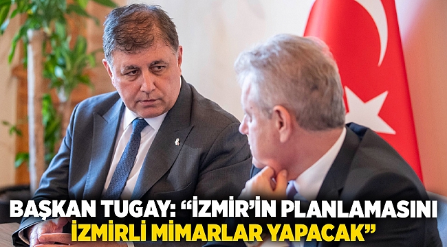 İZTO’dan Başkan Tugay’a ziyaret