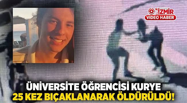 Üniversite öğrencisi kuryeyi defalarca bıçakladı!