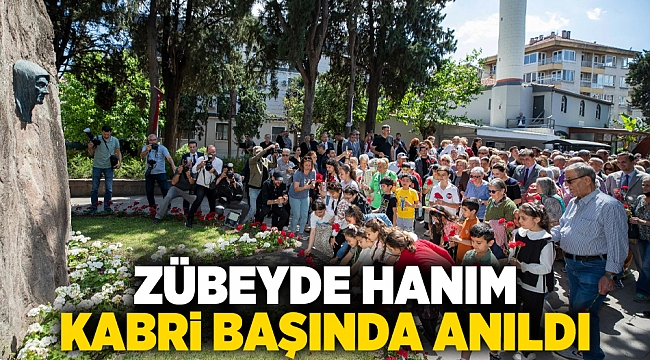 Zübeyde Hanım kabri başında anıldı