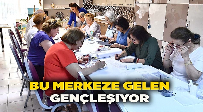 Bu merkeze gelen gençleşiyor