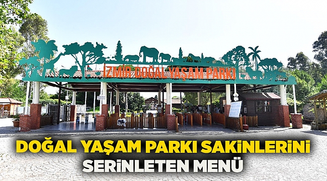 Doğal Yaşam Parkı sakinlerini serinleten menü