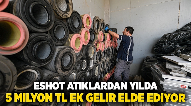 ESHOT atıklardan yılda 5 milyon TL ek gelir elde ediyor
