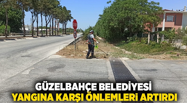 Güzelbahçe Belediyesi Yangına Karşı Önlemleri Artırdı