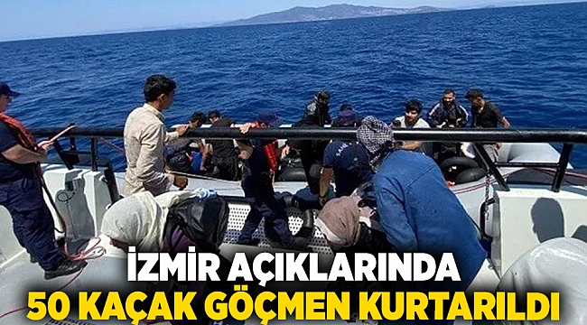 İzmir açıklarında 50 kaçak göçmen kurtarıldı