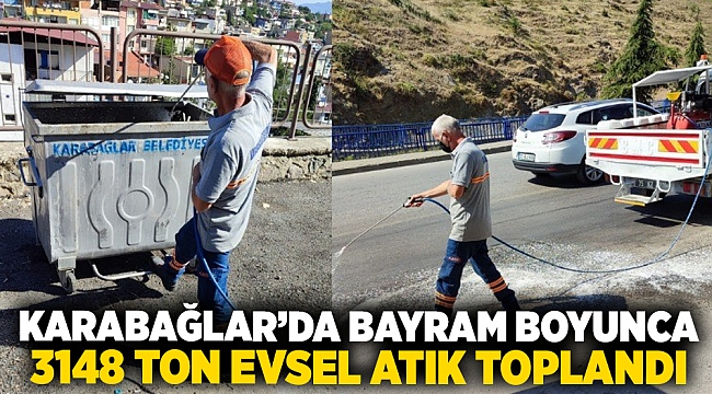 Karabağlar’da bayram boyunca 3148 ton evsel atık toplandı