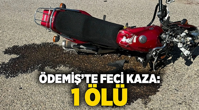 Ödemiş’te feci kaza: 1 ölü