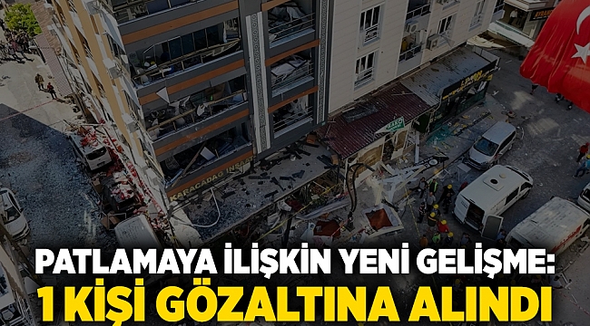 Torbalı&#039;da ki patlamaya ilişkin yeni gelişme: 1 kişi gözaltına alındı!