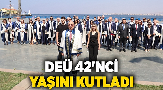 DEÜ 42&#039;NCİ YAŞINI KUTLADI