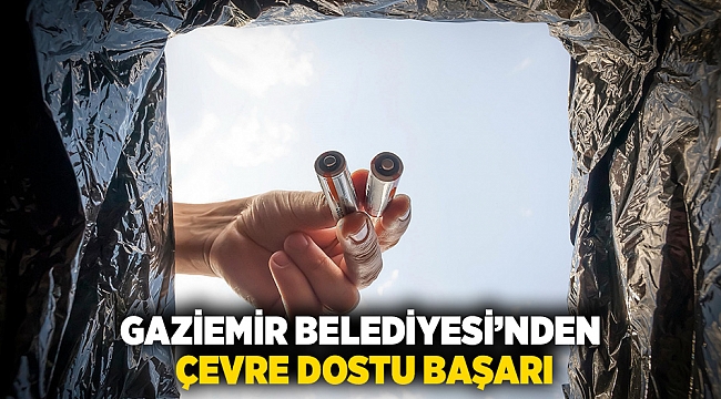 Gaziemir Belediyesi'nden çevre dostu başarı