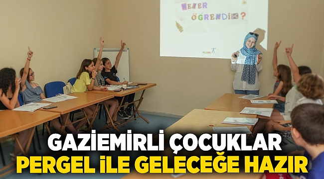 Gaziemirli çocuklar PERGEL ile geleceğe hazır