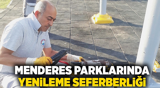 Menderes Parklarında Yenileme Seferberliği