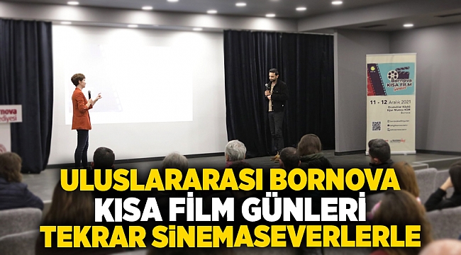 Uluslararası Bornova Kısa Film Günleri 4. kez sinemaseverlerle buluşuyor