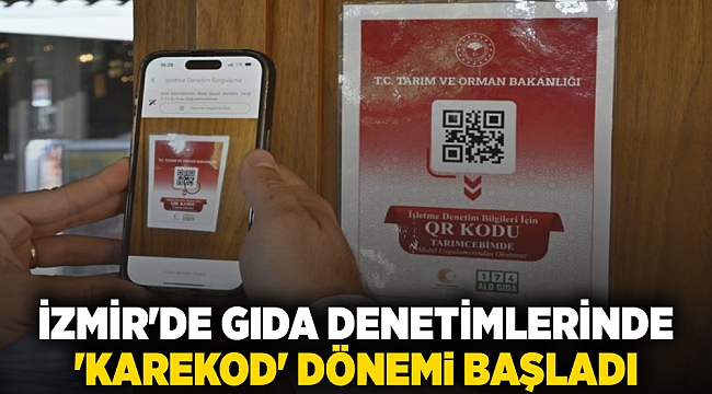 İzmir&#039;de gıda denetimlerinde &#039;karekod&#039; dönemi başladı