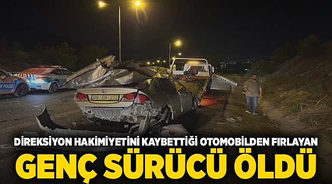 Direksiyon hakimiyetini kaybettiği otomobilden fırlayan  genç sürücü öldü