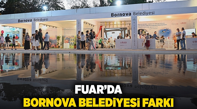Fuar&#039;da Bornova Belediyesi farkı