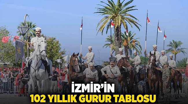 İzmir&#039;in 102 yıllık gurur tablosu