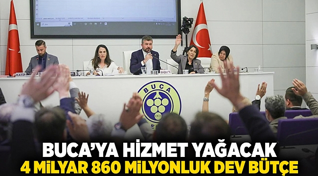 Buca&#039;ya hizmet yağacak 4 milyar 860 milyonluk dev bütçe!