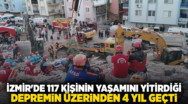 İzmir&#039;de 117 kişinin yaşamını yitirdiği depremin üzerinden 4 yıl geçti