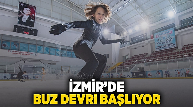 İzmir&#039;de &quot;buz devri&quot; başlıyor