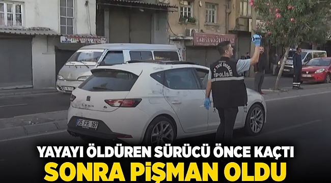 İzmir&#039;de kaza: Yayayı öldüren sürücü önce kaçtı sonra pişman oldu