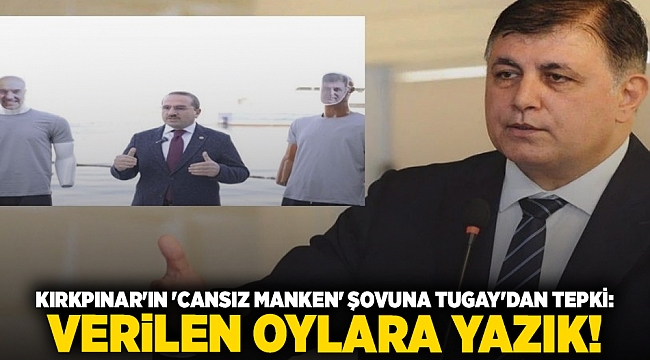 Kırkpınar&#039;ın &#039;cansız manken&#039; şovuna Tugay&#039;dan tepki: Verilen oylara yazık!