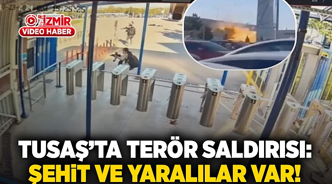 TUSAŞ&#039;ta terör saldırısı: Şehit ve yaralılar var!