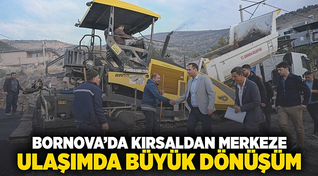 Bornova’da kırsaldan merkeze ulaşımda büyük dönüşüm