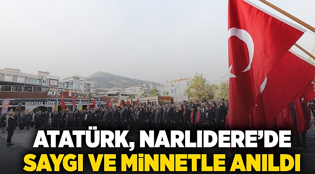 Narlıdere Ata&#039;yı andı
