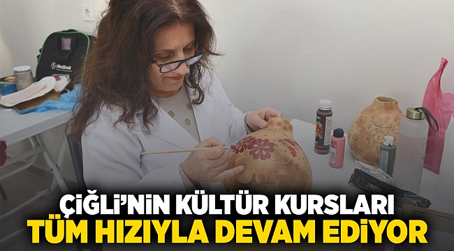 Çiğli’nin kültür kursları tüm hızıyla devam ediyor