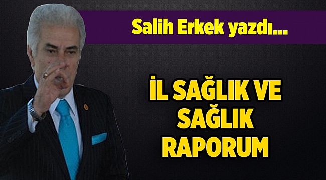 Salih Erkek&#039;in kaleminden...