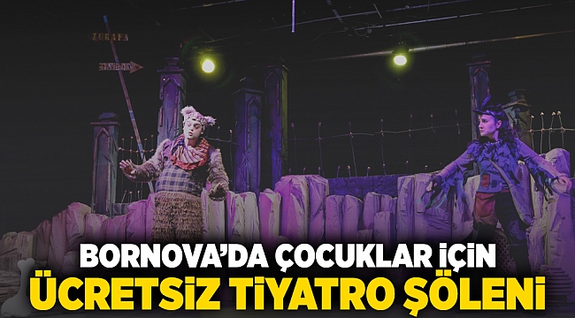 Bornova&#039;da çocuklar için ücretsiz tiyatro şöleni