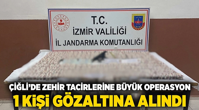 Çiğli&#039;de zehir tacirlerine büyük operasyon; 1 kişi gözaltına alındı
