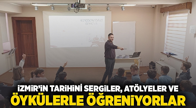 İzmir’in tarihini sergiler, atölyeler ve öykülerle öğreniyorlar