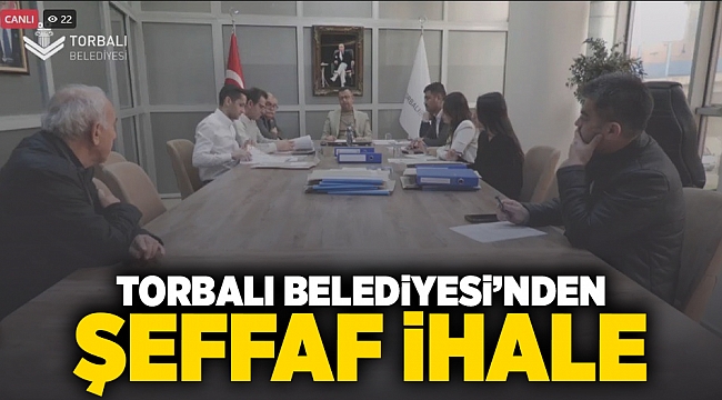 Torbalı Belediyesi&#039;nden şeffaf ihale