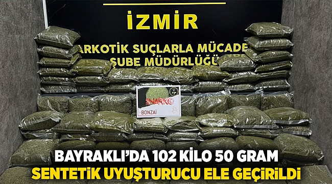 Bayraklı'da 102 kilo 50 gram sentetik uyuşturucu ele geçirildi