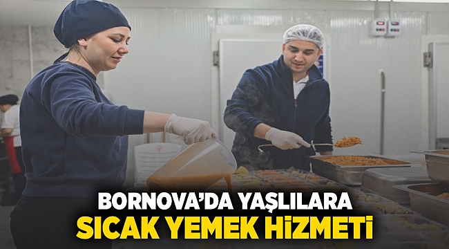 Bornova’da yaşlılara sıcak yemek hizmeti